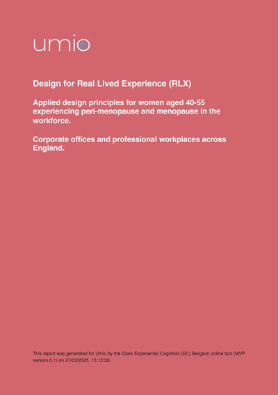 PNG Design for Real Lived Experience - Applied design principles for women aged 40-55 experiencing peri-menopause and menopause in the workforce. pdf_2025-03-27 PNG Design for Real Lived Experience - Applied design principles for women aged 40-55 experiencing peri-menopause and menopause in the workforce. pdf_2025-03-27